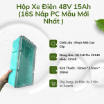 Hộp Xe Điện  48V 15AH ( 16S - 1P Nắp PC  Mẫu Mới Nhất )