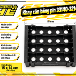 Khay Cân Bằng Pin 32140 - 33140: Sự Lựa Chọn Giúp Cho Pin Được Tăng Tuổi Thọ Hơn