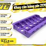Khay cân bằng pin 21700 (6 cell)