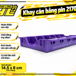Khay cân bằng pin 21700 (6 cell)