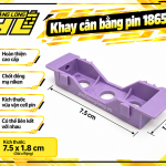 Khay đơn cân bằng pin 18650