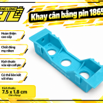 Khay đơn cân bằng pin 18650
