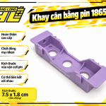 Khay đơn cân bằng pin 18650