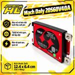 Mạch BMS DALY 20S 40A – Mạch Bảo Vệ Pin LiFePO4 60V