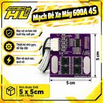Mạch BMS Đề Xe Máy 600A Cho Hệ Pin ( 3s / 4s )